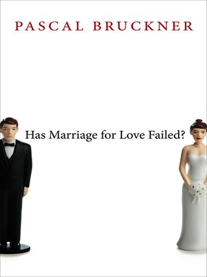 cover image of Has Marriage for Love Failed